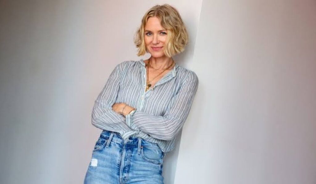 Naomi Watts